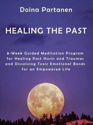 cover image of Healing the Past